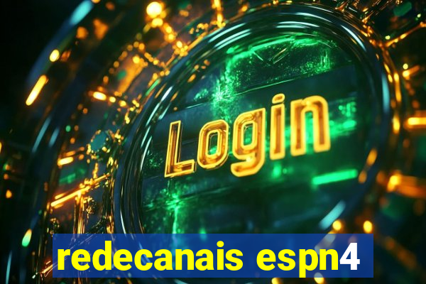 redecanais espn4